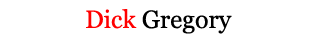 Dick Gregory