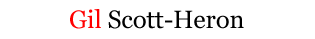 Gil Scott Heron