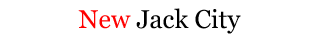 New Jack City