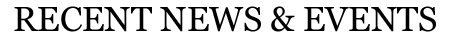 Recent News & Events