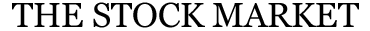 The Stock Market